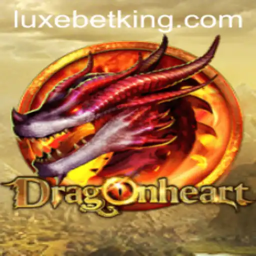 DragonHeart: Unleashing Epic Tales with LUXEBET Strategy
