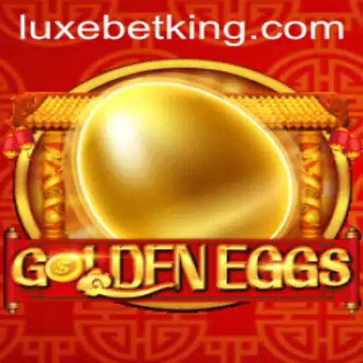 Discover the Exciting World of GoldenEggs: A LUXEBET Adventure