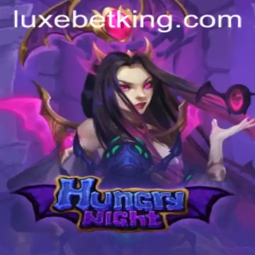 HungryNight: Dive into the World of LUXEBET Gaming Adventure
