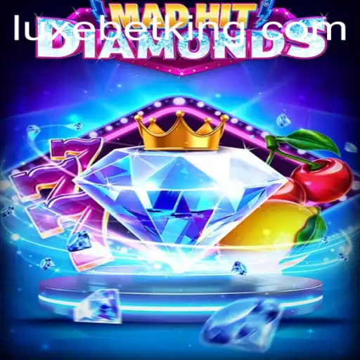 MadHitDiamonds: A Thrilling Journey into the World of LUXEBET