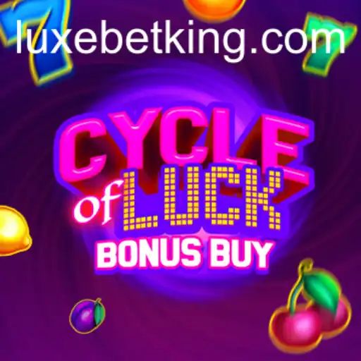 Unpacking the Thrills of CycleofLuckBonusBuy & Exploring the LUXEBET Edge