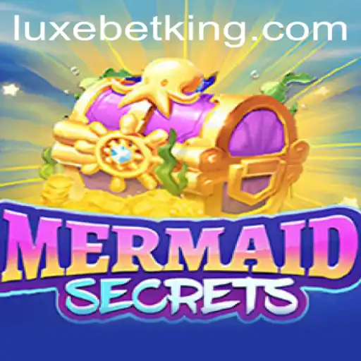 Discover the Enchanting World of MermaidSecrets with LUXEBET