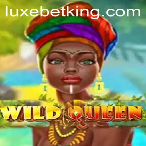 WildQueen: Explore the Majestic Realm with LUXEBET