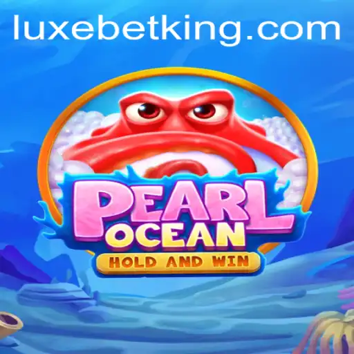 Explore the Enchanting World of PearlOcean: A Luxurious Gaming Experience with LUXEBET
