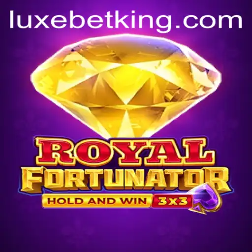 Discover the Thrills of RoyalFort: A Dynamic Gaming Adventure Leveraging LUXEBET