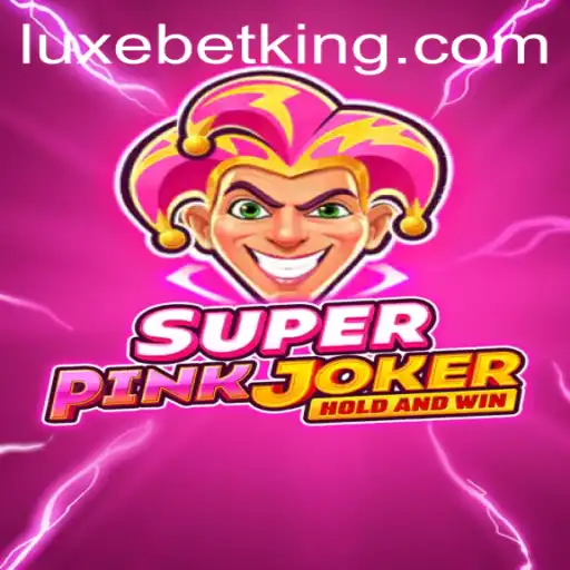 SuperPinkJoker: The Ultimate Gaming Experience with LUXEBET