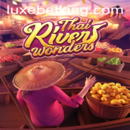 Exploring ThaiRiverWonders: An Engaging Gaming Experience with LUXEBET